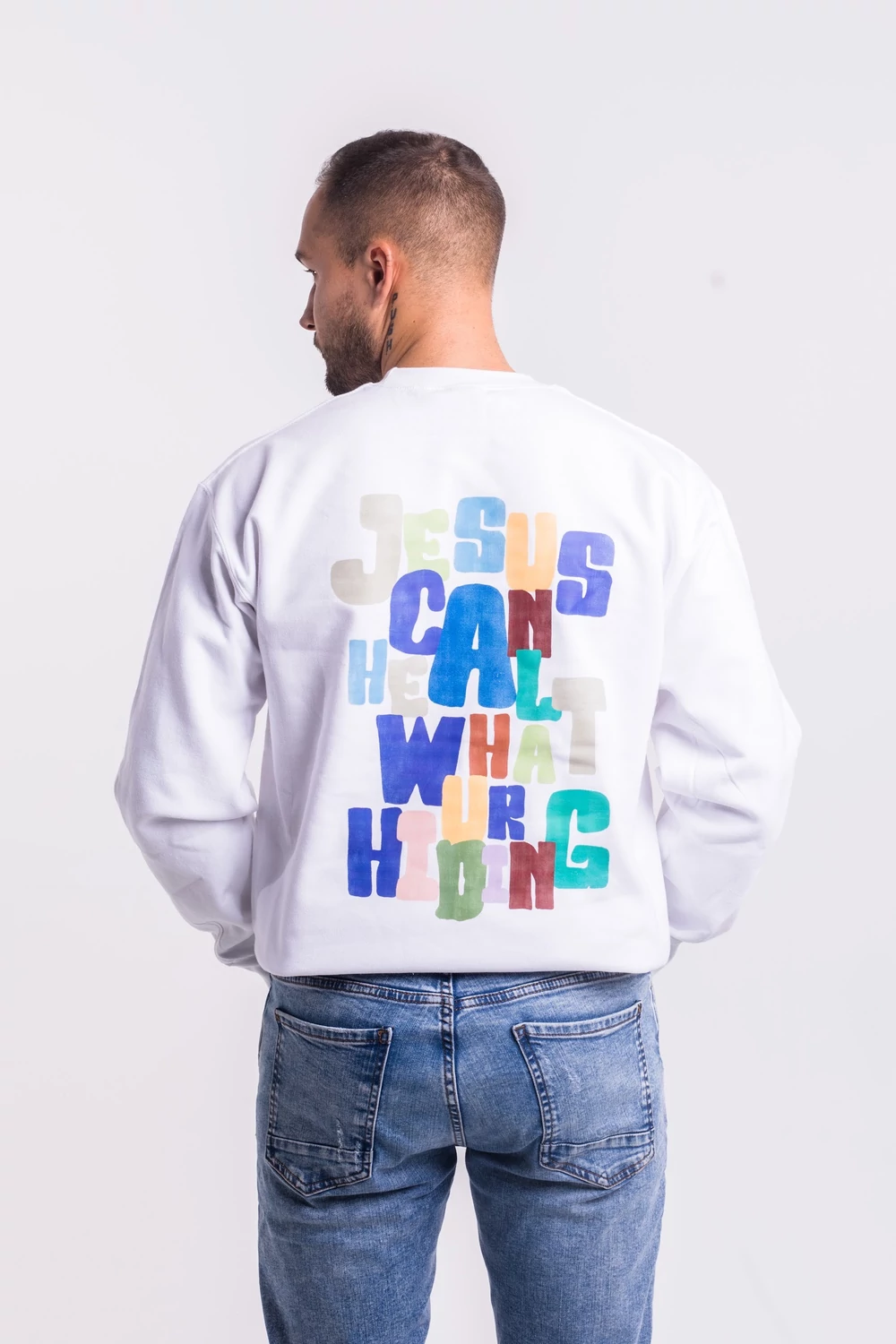 JESUS CAN HEAL WHAT YOU’RE HIDING pulóver